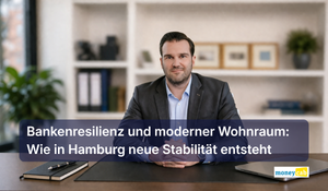 Bankenresilienz und moderner Wohnraum: Wie in Hamburg neue Stabilität entsteht