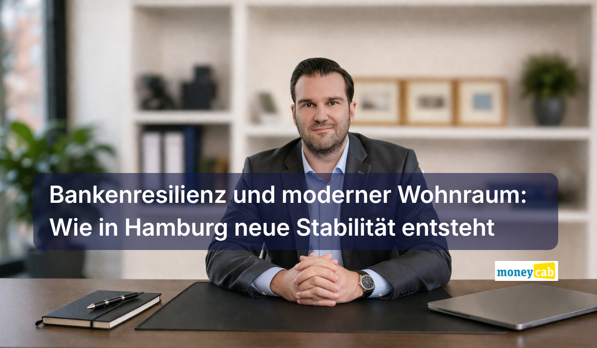 Bankenresilienz und moderner Wohnraum: Wie in Hamburg neue Stabilität entsteht